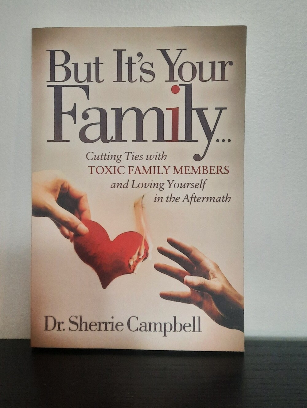 But It's Your Family Psychology Book